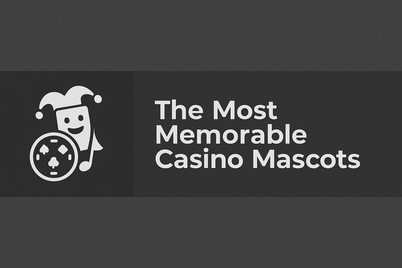The Most Memorable Casino Mascots